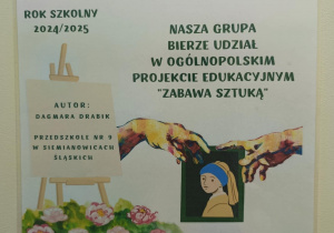 Plakat informacyjny dotyczący realizacji projektu w szkole