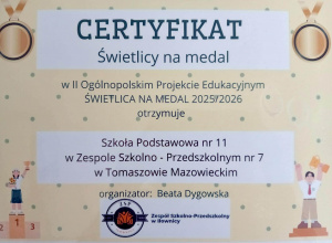 II edycja Ogólnopolskiego Projektu Edukacyjnego "Świetlica na medal"
